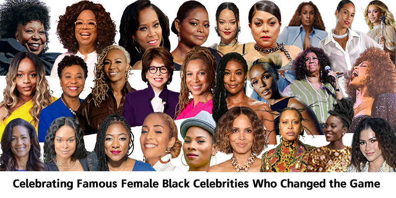 Famous Female Black Celebrities